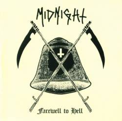 Midnight (USA-1) : Farewell to Hell